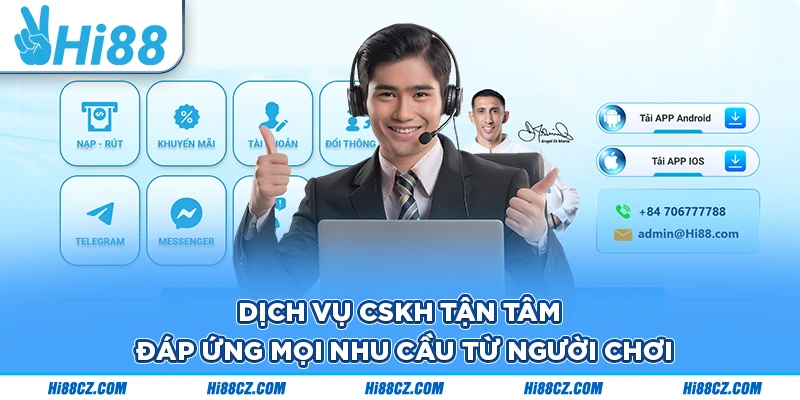 Dịch vụ CSKH tận tâm, đáp ứng mọi nhu cầu từ người chơi