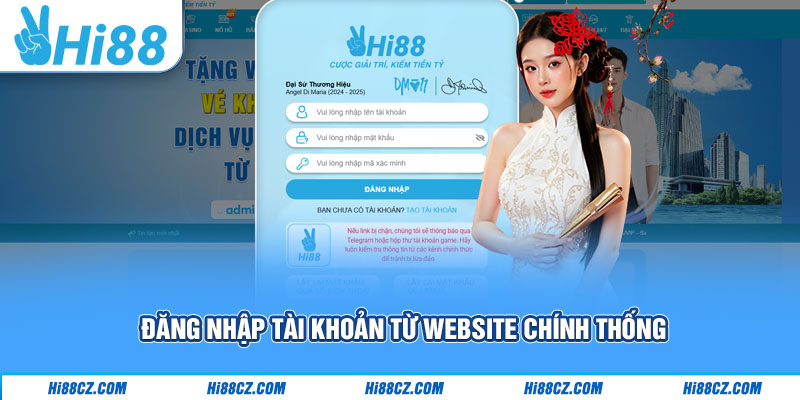 Đăng nhập tài khoản từ website chính thống