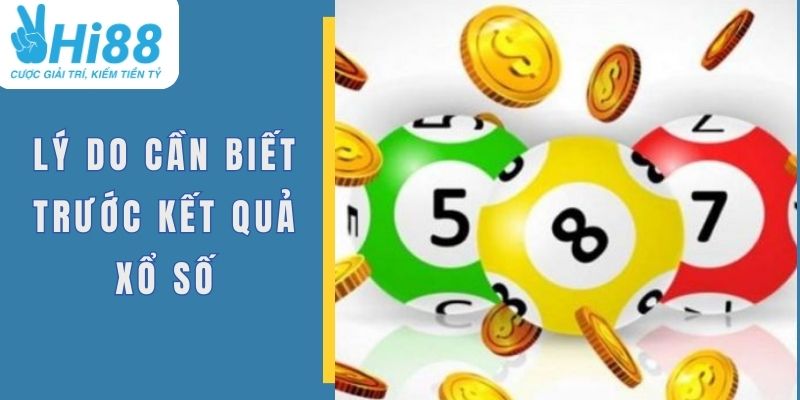 Lý lo người chơi cần dự đoán trước kết quả xổ số